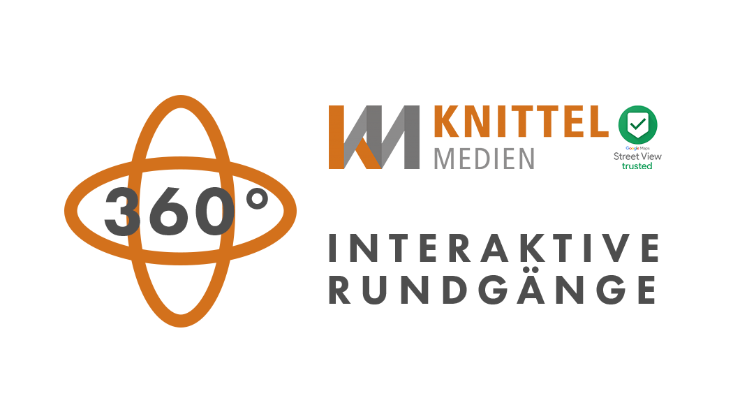 360 Grad Fotografie und interaktive Ründgänge von KNITTEL MEDIEN. Der Medienprofi aus Süddeutschland.